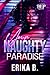 Your Naughty Paradise (Naug...