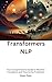 Transformers NLP: Transform...