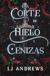 Una corte de hielo y cenizas (Spanish Edition)