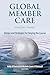 Global Member Care Volume 3 by Kelly O'Donnell