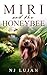 Miri and The Honeybee by N.J. Lujan Miri and The Honeybee by N.J. Lujan