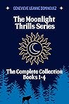 The Moonlight Thrills Series: The Complete Collection