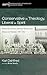 Conservative in Theology, L...