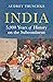 India: 5,000 Years of Histo...