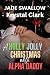 A Holly Jolly Christmas with Alpha Daddy