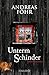 Unterm Schinder: Kriminalroman (Ein Wallner & Kreuthner Krimi 9) (German Edition)