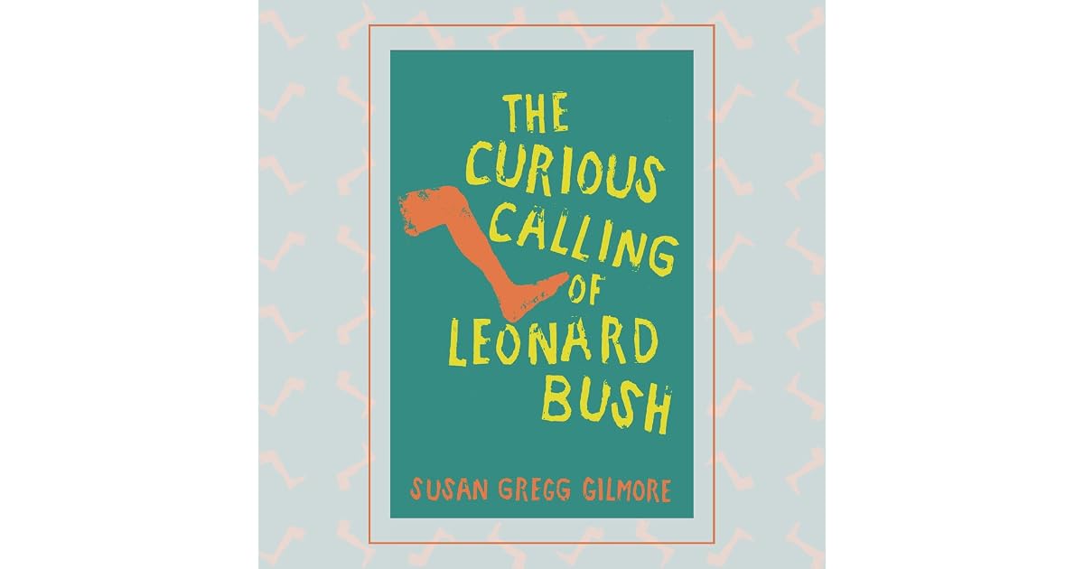 Book giveaway for The Curious Calling of Leonard Bush by