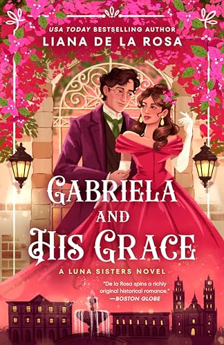 Gabriela and His Grace (The Luna Sisters, #3)