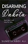 Disarming Dakota Disarming Dakota