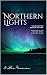 Northern Lights by J. Lee Freeman