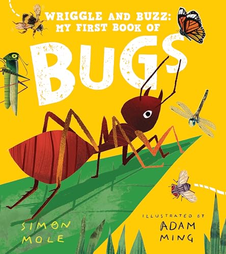 Wriggle and Buzz: My First Book of Bugs (Hardcover)
