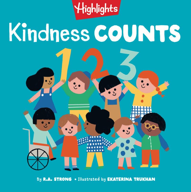Kindness Counts 123 (Highlights Books of Kindness)