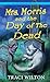 Mrs. Morris and the Day of the Dead