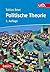 Politische Theorie (utb basics) by Tobias Bevc