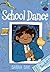School Dance (The Brinkley Yearbooks #3)