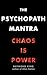 The Psychopath Mantra by Raymond King