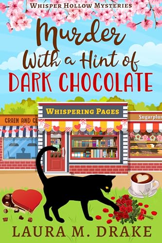 Murder with a Hint of Dark Chocolate (Whisper Hollow #3)