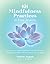101 Mindfulness Practices t...