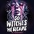 So Witches We Became
