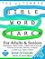 The Ultimate Bible Word Search for Adults & Seniors by Heart of Truth Media