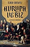 Avrupa ve Biz: Ge...