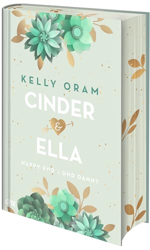 Cinder & Ella: Happy End - und Dann? (Hardcover)