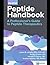 Peptide Handbook: A Professional's Guide to Peptide Therapeutics