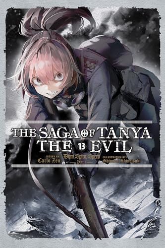 The Saga of Tanya the Evil, Vol. 13 (light novel): Dum Spiro, Spero: Part 1 (The Saga of Tanya the Evil (light novel))