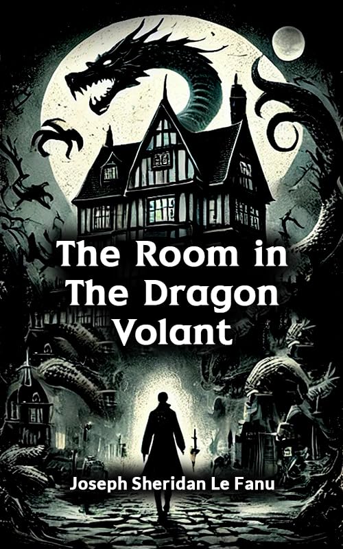 The Room in the Dragon Volant