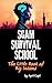 Scam Survival School: The L...
