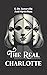 The Real Charlotte by E. Œ. Somerville and Martin...