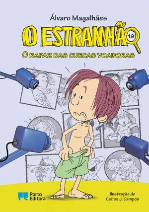 O Estranhão: O rapaz das cuecas voadoras (Hardcover)