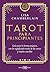 Tarot para principiantes: Guía para la lectura psíquica, con los significados reales de las cartas y tiradas sencillas
