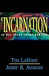 L’incarnation: Le mal prend forme humaine - Les survivants de l’Apocalypse volume 7 (French Edition)
