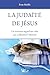 La judaïté de Jésus: Un nou...