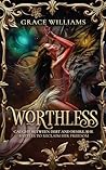 Worthless (Divided Kingdom, #1) Worthless (Divided Kingdom, #1)