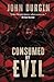 Consumed by Evil (The Newport Curse)