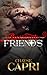 Passionate Friends by Chayse Capri
