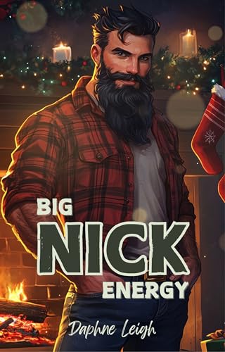 Big Nick Energy (Kindle Edition)