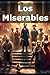 Los miserables (Traducido) ...