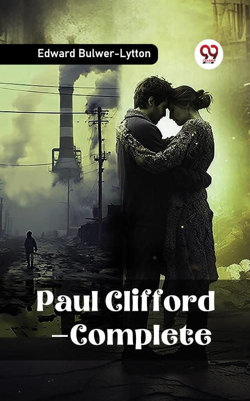 Paul Clifford — Complete