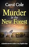 Murder in the New Forest by Carol  Cole