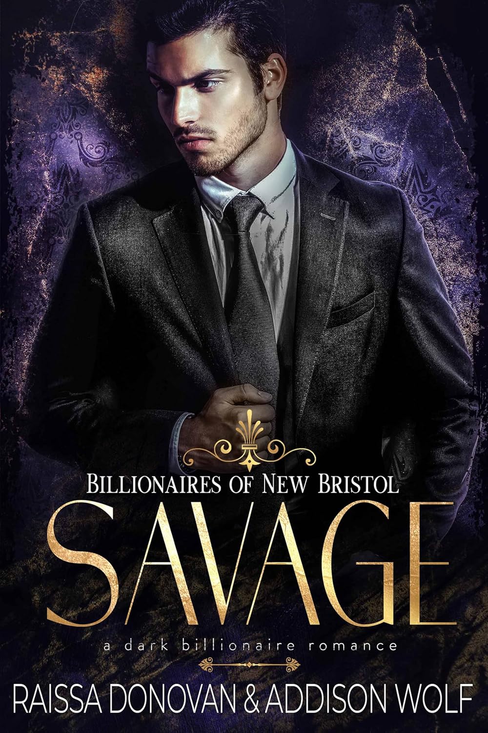 Savage  (Billionaires of New Bristol #1)