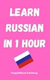 Learn Russian in ...