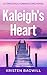 Kaleigh's Heart