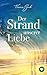 Der Strand unserer Liebe