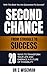 Second Chance: 20 Ways To T...