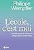 L'école, c'est moi (E-Book) by Philippe Wampfler
