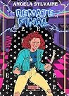 REMATE FINAL (Spanish Edition) REMATE FINAL (Spanish Edition)