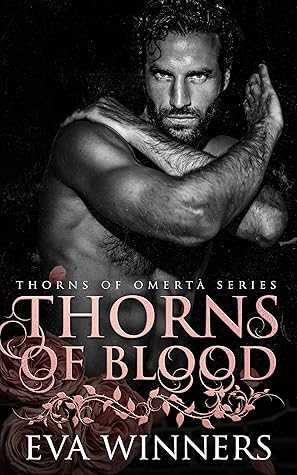 Thorns of Blood (Thorns of Omertà #6)
